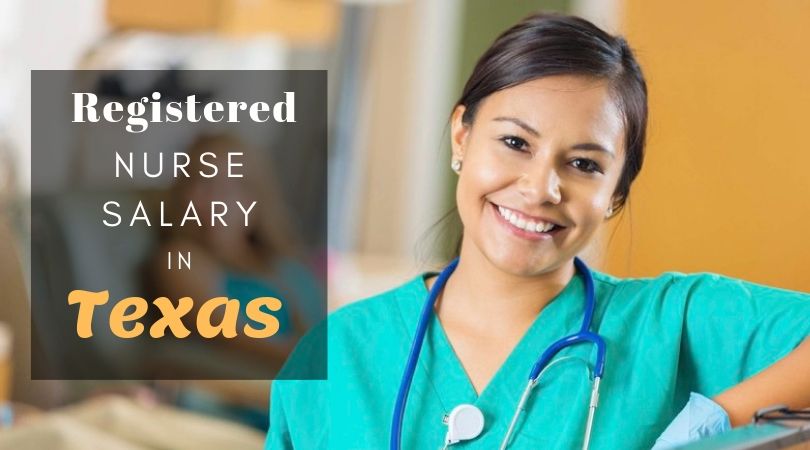 Registered Nurse Salary In Texas